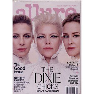 ALLURE MAGAZINE APRIL 2020 - THE DIXIE CHICKS
